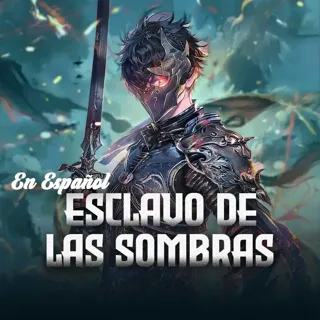 Esclavo De Las Sombras Esclavo De Las Sombras