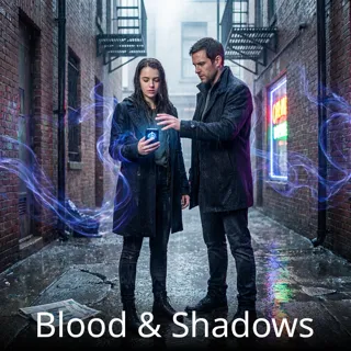 Blood & Shadows