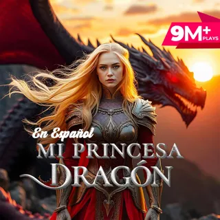 Mi Princesa Dragón Mi Princesa Dragón