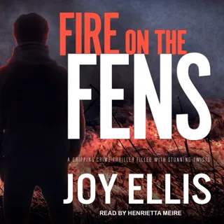Fire on the Fens Fire on the Fens