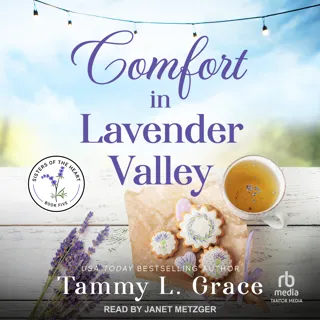 Comfort in Lavender Valley Comfort in Lavender Valley