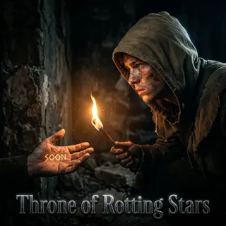 Throne of Rotting Stars Throne of Rotting Stars