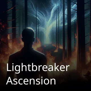 Lightbreaker Ascension Lightbreaker Ascension