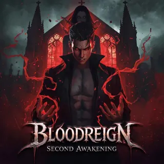 Bloodreign: Second Awakening