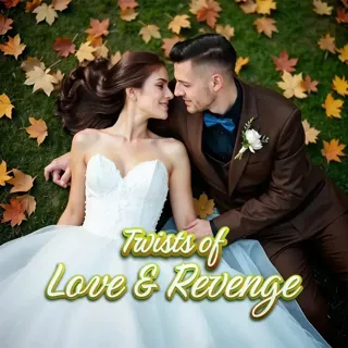 Twists of Love & Revenge Twists of Love & Revenge