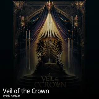 Veil of the Crown Veil of the Crown