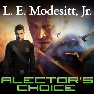 Alector’s Choice Alector’s Choice