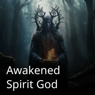 Awakened Spirit God Awakened Spirit God