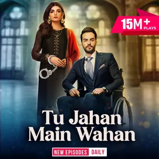 Tu Jahan Main Wahan 