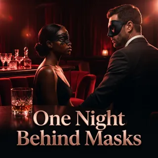 One Night Behind Masks One Night Behind Masks
