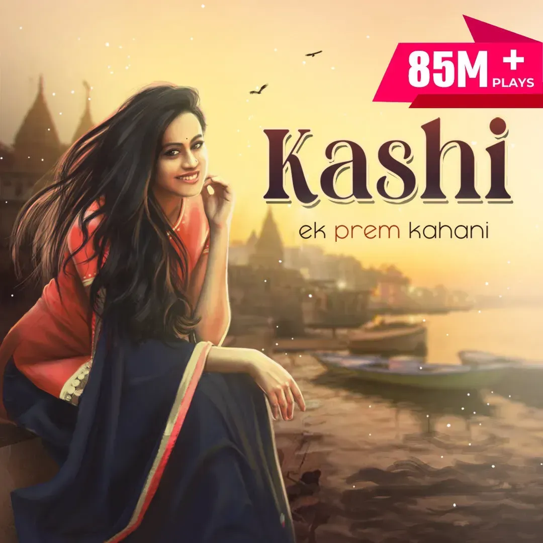 Kashi - Ek Prem Kahani