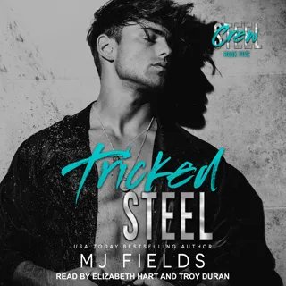 Tricked Steel Tricked Steel
