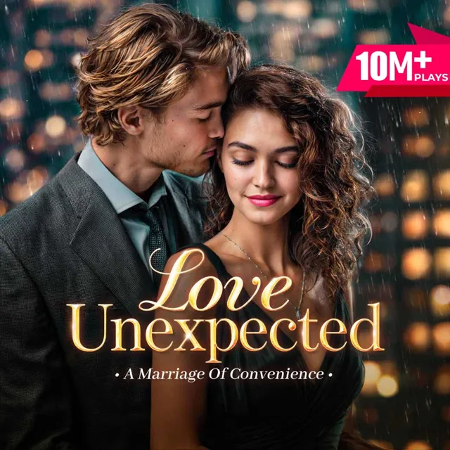 Love Unexpected: A Marriage of Convenience Love Unexpected: A Marriage of Convenience