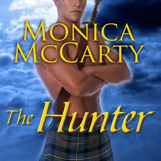 The Hunter: A Highland Guard Novel The Hunter: A Highland Guard Novel