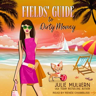 Fields' Guide to Dirty Money Fields' Guide to Dirty Money