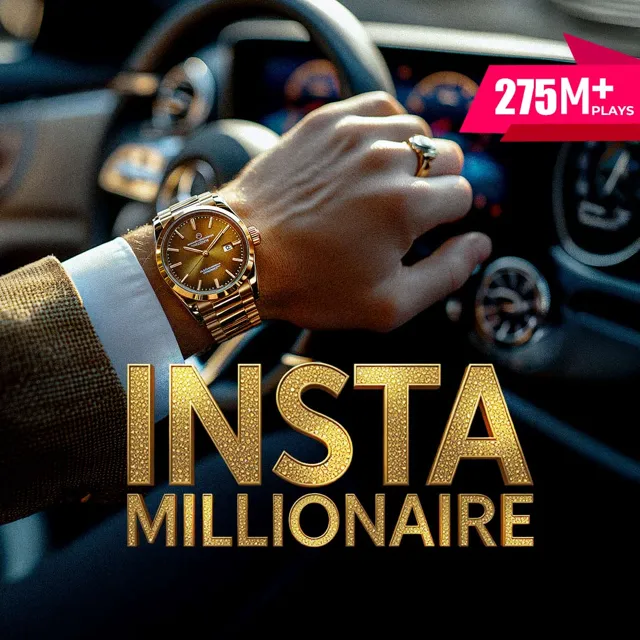 Insta Millionaire Insta Millionaire