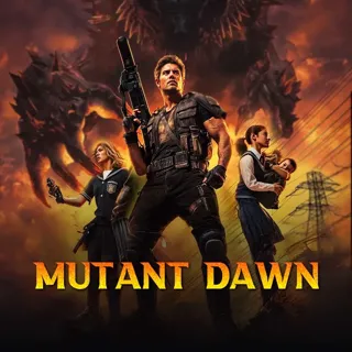 Mutant Dawn Mutant Dawn