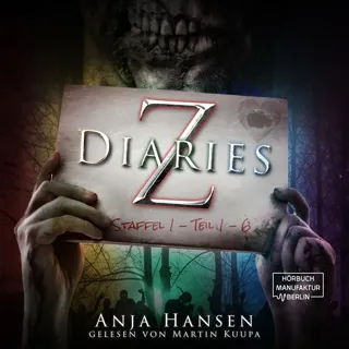 Staffel 1 - Teil 1 - 6 - Z Diaries 1.7