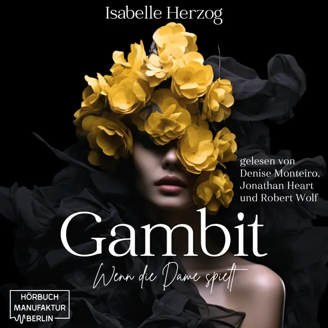 Gambit - Wenn Die Dame Spielt - Schach-Reihe 1 Gambit - Wenn Die Dame Spielt - Schach-Reihe 1