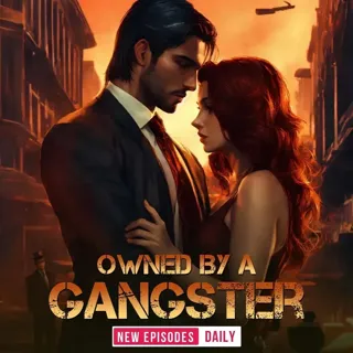 Owned by a Gangster | ऑन्ड बाय ए गैंगस्टर | Author- Sparkle