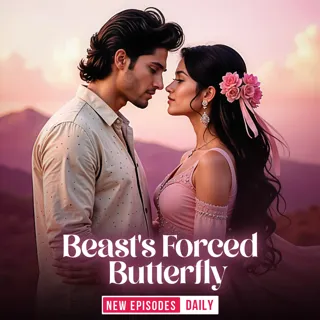 Beast's Forced Butterfly | बीस्ट्स फोर्स्ड बटरफ्लाई | Author - Tanisha Manyal Beast's Forced Butterfly | बीस्ट्स फोर्स्ड बटरफ्लाई | Author - Tanisha Manyal