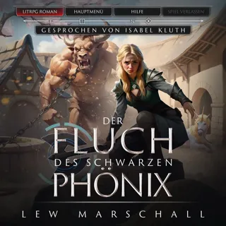 Der Fluch Des Schwarzen Phönix - Ein Fantasy-LitRPG-Roman