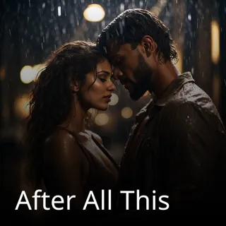 After All This 