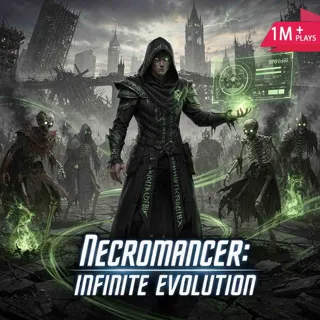 Necromancer: Infinite Evolution Necromancer: Infinite Evolution