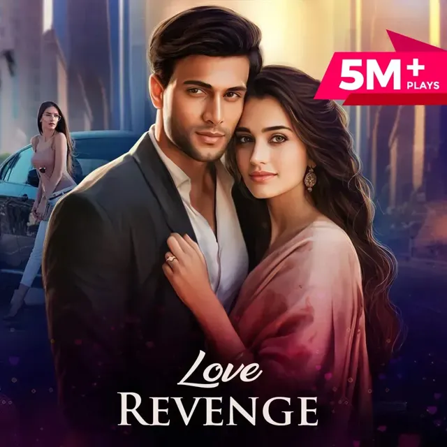 Love Revenge|लव रिवेंज Love Revenge|लव रिवेंज