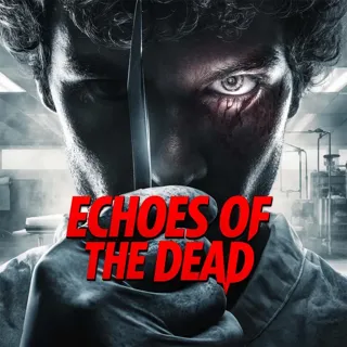 Echoes of the Dead