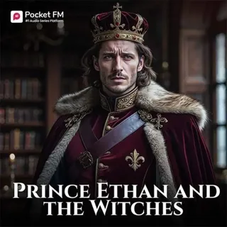  Prince Ethan and the Witches.