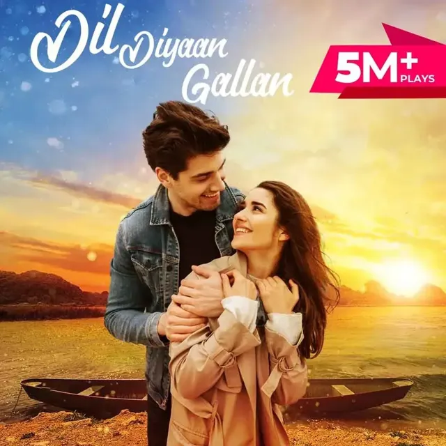 Dil Diyan Gallan | दिल दियां गल्लां Dil Diyan Gallan | दिल दियां गल्लां