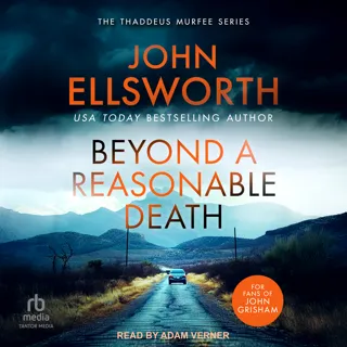 Beyond a Reasonable Death Beyond a Reasonable Death