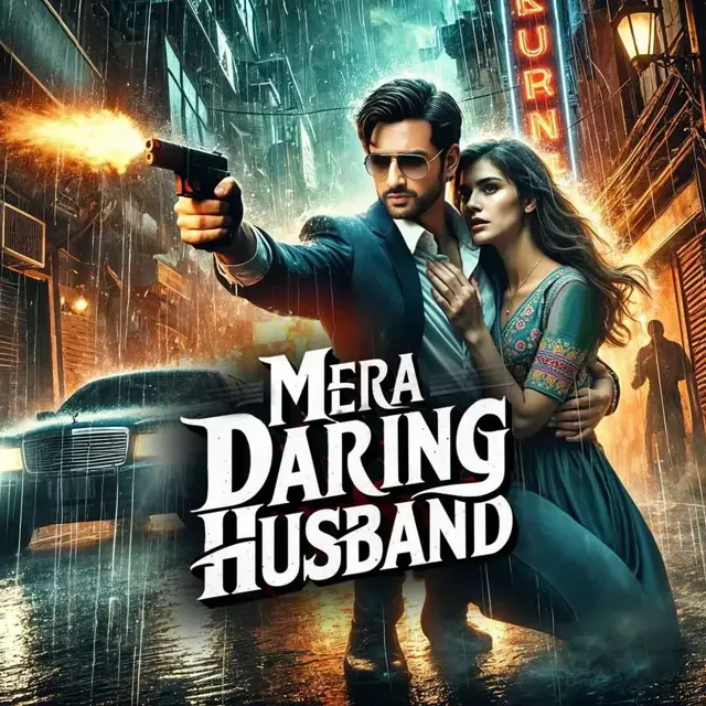 Mera Daring Husband Mera Daring Husband