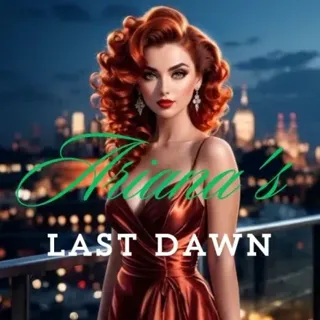 Ariana's Last Dawn
