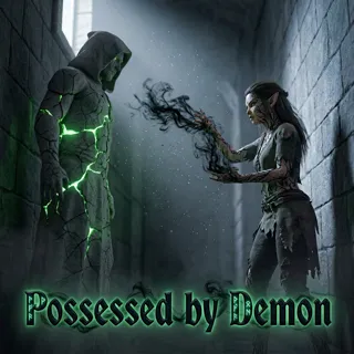 Possessed by Demon Possessed by Demon