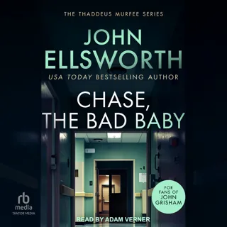 Chase, the Bad Baby Chase, the Bad Baby