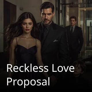Reckless Love Proposal Reckless Love Proposal