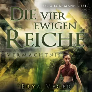 Vermächtnis - Die Vier Ewigen Reiche 2