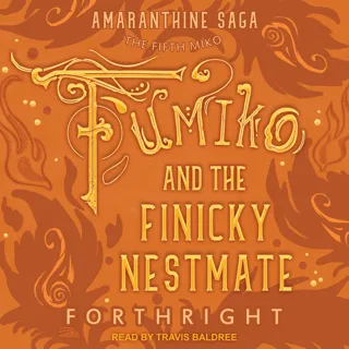 Fumiko and the Finicky Nestmate Fumiko and the Finicky Nestmate
