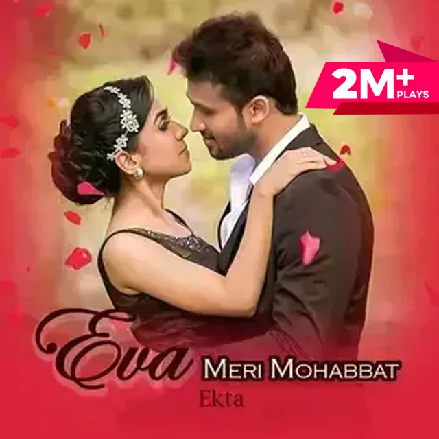 Eva - Meri Mohabbat|ईवा - मेरी मोहब्बत|Author- Ekta Eva - Meri Mohabbat|ईवा - मेरी मोहब्बत|Author- Ekta