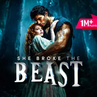 She Broke the Beast She Broke the Beast
