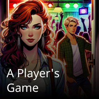 A Player's Game 