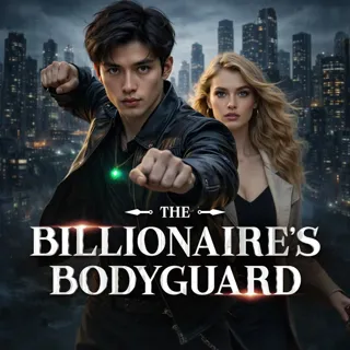 The Billionaire's Bodyguard The Billionaire's Bodyguard