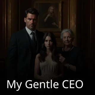 My Gentle CEO My Gentle CEO