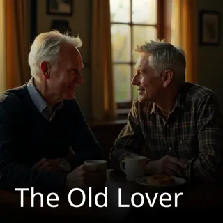The Old Lover The Old Lover