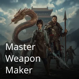 Master Weapon Maker Master Weapon Maker