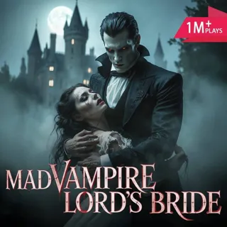 Mad Vampire Lord's Bride
