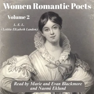 Women Romantic Poets - Volume 2 Women Romantic Poets - Volume 2