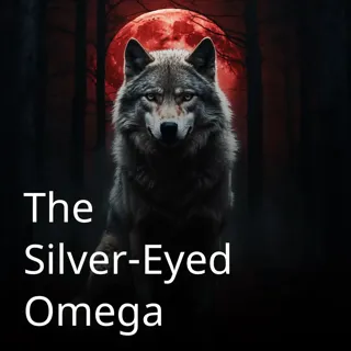 The Silver-Eyed Omega